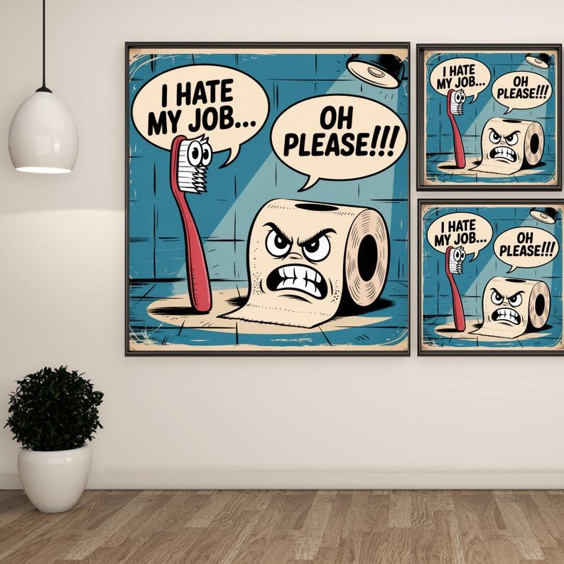 I Hate My Jobs, Toothbrush Wall Art, Canvas Or Poster, Bathroom Wall Decor, Funny Art, Humor Artwork, Toilet Paper, Bathroom Wall Hanging - Image 2