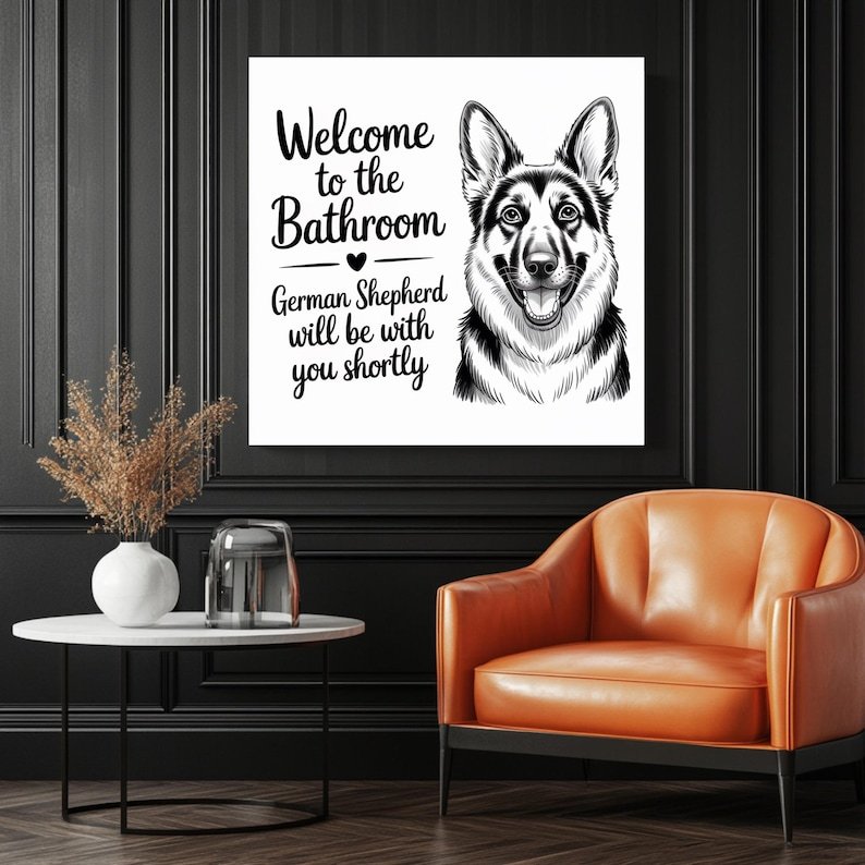 Funny German Shepherd Wall Art, Canvas Or Poster, Bathroom Decor, Dog Lover Decor, Bathroom Wall Art, Bathroom Wall Decor, Funny Dog Sign - Image 2